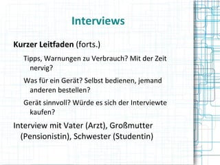 Welche Infos interessant, wie aufbereitet? 