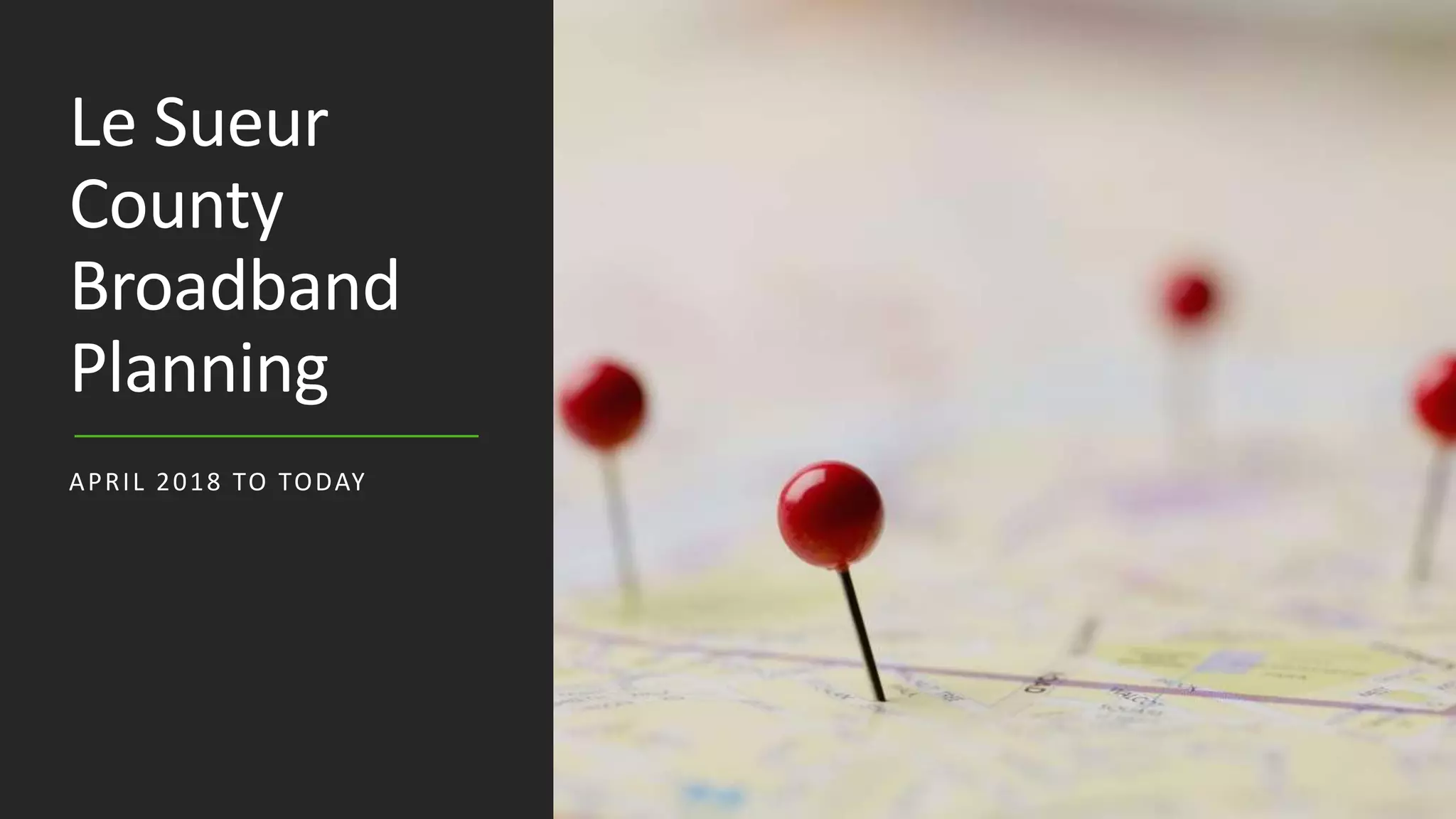 Le Sueur County Broadband Planning PPT