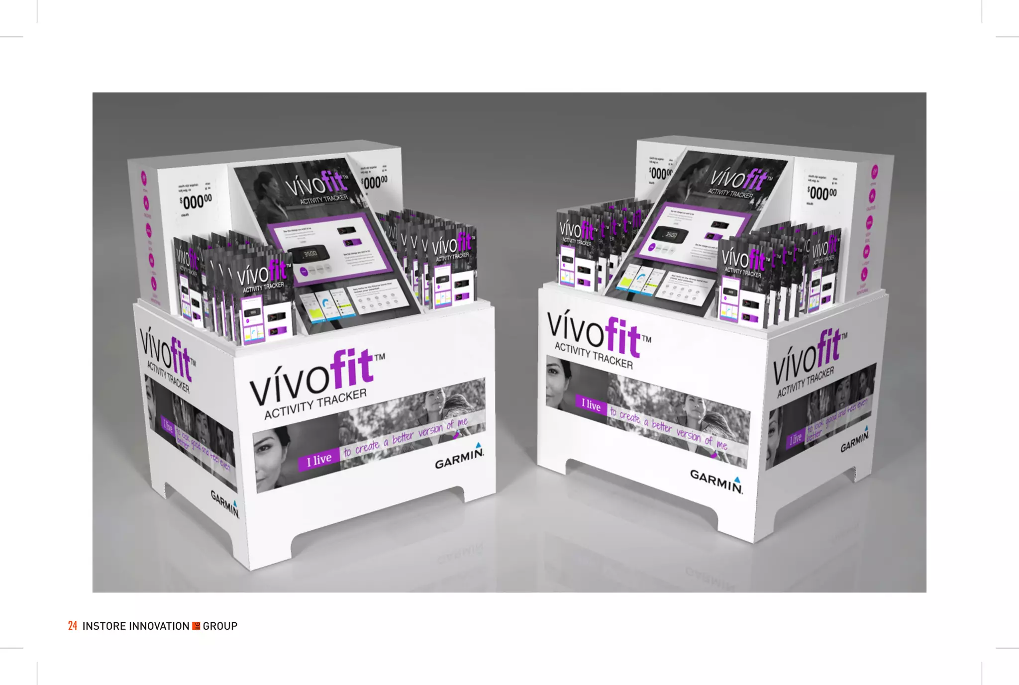 24
AGarmin Sam’s Club Vivofit Pallet
10 x 15 Vertical Cards (16) • 48 Front x 40 Sides • Shoppable 3-Sides • 07.28.14
 