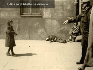Judíos en el Ghetto de Varsovia
 