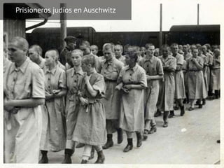 Prisioneros judíos en Auschwitz
 