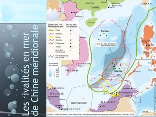 Lesrivalitésenmer
deChineméridionale
 