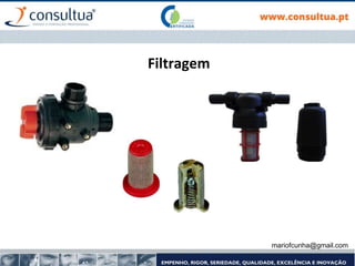 Filtragem
mariofcunha@gmail.com
 