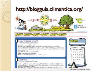http://blogguia.climantica.org/ 