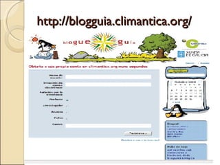 http://blogguia.climantica.org/ 