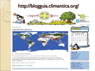 http://blogguia.climantica.org/ 