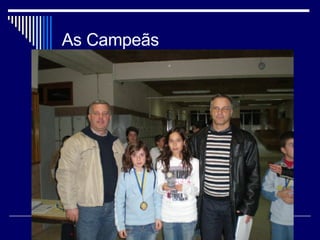 As Campeãs 
