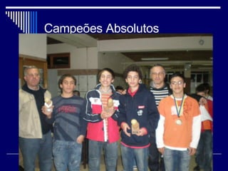 Campeões Absolutos 