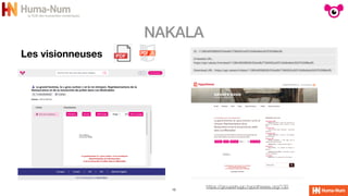 NAKALA
15
Les visionneuses
https://groupehugo.hypotheses.org/130
 