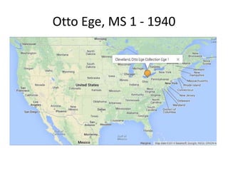 Otto Ege, MS 1 - 1940
 
