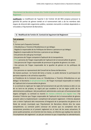 IS.REG.3/2022. Reglament per a l’Equitat de Gènere a l’Ajuntament de Barcelona
29
l’Ajuntament de Barcelona incloses dins ...