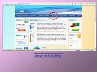 Gulbenes bibliotēka
 