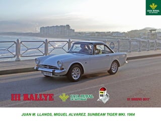 JUAN M. LLANOS, MIGUEL ALVAREZ. SUNBEAM TIGER MKI. 1964
 