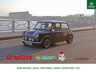 JOSE MANUEL SILVA, CRISTOBAL LOPEZ. AUSTIN MINI. 1971
 