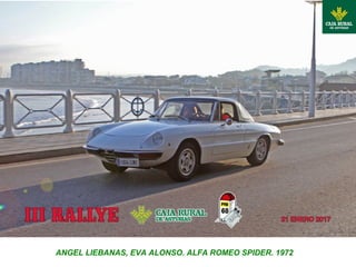 ANGEL LIEBANAS, EVA ALONSO. ALFA ROMEO SPIDER. 1972
 