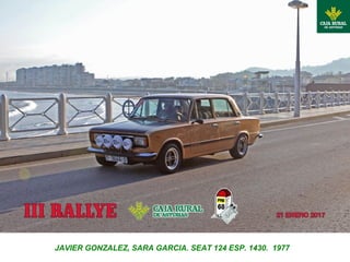 JAVIER GONZALEZ, SARA GARCIA. SEAT 124 ESP. 1430. 1977
 