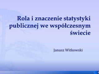 Janusz Witkowski
 