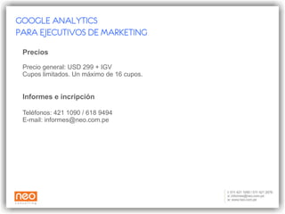 III WORKSHOP Google Analytics para Ejecutivos de Marketing Jueves 20 de Octubre 