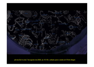 pôr-do-Sol no dia 7 de agosto de 2008, as 19:15h, voltado para o oeste em Porto Alegre
 