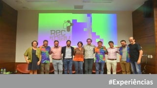 #Experiências
 