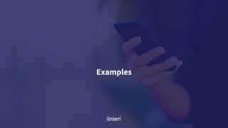 Examples
 