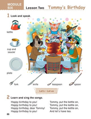 86
MODULE
SIX
Let’s Let us
 