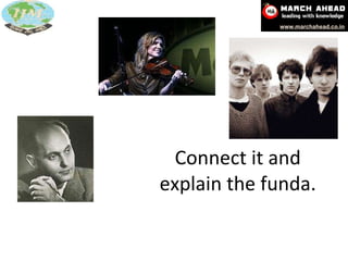 Connect it and explain the funda. 