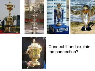 Connect it and explain the connection? 