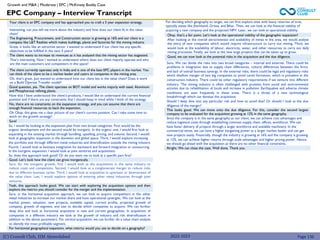 (C) Consult Club, IIM Ahmedabad
EPC Company – Interview Transcript
Growth and M&A | Moderate | EPC | McKinsey Buddy Case
Sure. We can divide the risks into two broad categories – internal and external. There could be
problems in integration due to supply chain differences, cultural differences between the firms,
and lack of overall business synergy. In the external risks, there could be legal and regulatory risks
which disallow merger of two big companies to avoid cartel formation, which is prevalent in the
construction industry. There could be other regulatory requirements if we venture into different
industry. The mining industry is often challenged with protests from social and environmental
activists due to rehabilitation of locals and increase in pollution. Earthquakes and adverse climate
conditions are seen frequently in these areas. There is a threat of a new technological
breakthrough which can devalue this acquisition.
Should I deep dive into any particular risk and how to avoid that? Or should I look at the due
diligence of the merger?
This looks good. We can move onto the due diligence. For this, consider the second largest
company to be evaluated for the acquisition growing at 12% in the same geography.
After looking at the overall attractiveness and availability of mines in the area, we would analyse
the entry of new companies which would require infrastructure to carry out mining. Third, we
would look at the availability of labour, electricity, water, and other resources to carry out daily
mining processes. Finally, we look at the new large projects that can be taken up to grow.
Good, we can now look at the potential risks in the acquisition and the due diligence.
Since the company is in the same geography as our client, we can achieve cost advantages and
reduce logistical costs through establishing common supply chain, offices, workforce. We can
have faster delivery of projects through a larger workforce and available machinery. In the
commercial sense, we can have a higher bargaining power as a larger market leader and can get
new projects easily. Financially, though the industry is growing at 16% and the company is growing
at 12%, we can achieve higher returns through scale advantages and higher pricing power. Hence,
we should go ahead with the acquisition as there are no other financial constraints.
Alright. We can close the case. Well done. Thank you.
Okay, that’s a fair point. Let’s look at the operational viability of the geographic expansion?
Yeah, this approach looks good. We can start with exploring the acquisition options and then
explore the metrics you should consider for the merger and the implementation.
Sure, in the horizontal acquisition approach, we can look to acquire competitors in the other
metal industries to increase our market share and have operational synergies. We can look at the
market power, valuation, new projects, available capital, current profits, projected growth of
company, growth of segment, and size to decide which companies to acquire. We can further
deep dive and look at horizontal acquisition in new and current geographies. In acquisition of
companies in a different industry we look at the growth of industry and risk diversification in
addition to the above parameters. For vertical acquisition, we can further do a value chain analysis
to identify the most profitable segment.
For horizontal geographical expansion, what metrics would you use to decide on a geography?
Your client is an EPC company and has approached you to craft a 5 year expansion strategy.
Interesting, can you tell me more about the industry and how does our client fit in the value
chain?
The Engineering, Procurement, and Construction sector is growing at 16% and our client is a
company like L&T Realties which makes buildings, plants and factories for the mining industry.
Great, it looks like an attractive sector. I wanted to understand if our client has any specific
objectives to be fulfilled in the next 5 years?
The client wants to increase its revenues as it has analyzed that the mining sector has stagnated.
That’s interesting. Now I wanted to understand where does our client majorly operate and who
are the main customers and competitors in this space?
Good question, yes. The client operates on BOT model and works majorly with steel, Aluminum
and Phosphorous refining plants.
Now that I have understood the client’s products, I would like to understand the current financial
position and if there are any constraints that I should keep in mind while I think of the strategy.
No, there are no constraints on the expansion strategy, and you can assume that there are
enough financial resources to back the expansion.
Oh Okay, this gives me a clear picture of our client’s current position. Can I take some time to
work on the growth strategy?
Sure!
The client currently operates only in India and is one of the best EPC players in the market. You
can think of the client to be a market leader and caters to companies in the mining area.
Oh, that’s great. Just wanted to understand how our client lies in the value chain? Does it work
on a Build Operate Transfer model?
So, I would be looking at the expansion plan from two broad categories. First would be the
organic development and the second would be inorganic. In the organic one, I would first look at
expanding in the existing market through bundling, upselling, pricing, and volume. Second, I would
look at geographic expansion in the domestic and global space. Third, I would explore increasing
the portfolio size through different metal industries and diversification outside the mining industry.
Fourth, I would look at business integration for backward and forward integration or outsourcing.
In the inorganic expansion, I would look at joint ventures and acquisitions.
So, does this approach look good? Or do you want me to look at a specific part first?
For deciding which geography to target, we can first explore sites with heavy reserves of ores,
typically states like Jharkhand, Orissa, and Bihar. Then, we can look at the financial viability of
acquiring a new company and the projected NPV. Later, we can look at operational viability.
2022-2023 Page 136
Good. Let’s look how the client can grow inorganically.
Sure, for the inorganic growth, first I would look at the acquisitions in the same industry to
reduce costs and competition. Second, I would look at a conglomerate merger to reduce risks
due to different business cycles. Third, I would look at acquisition in upstream or downstream of
the value chain. Last, I would explore options of entering other metal industries through joint
ventures.
 