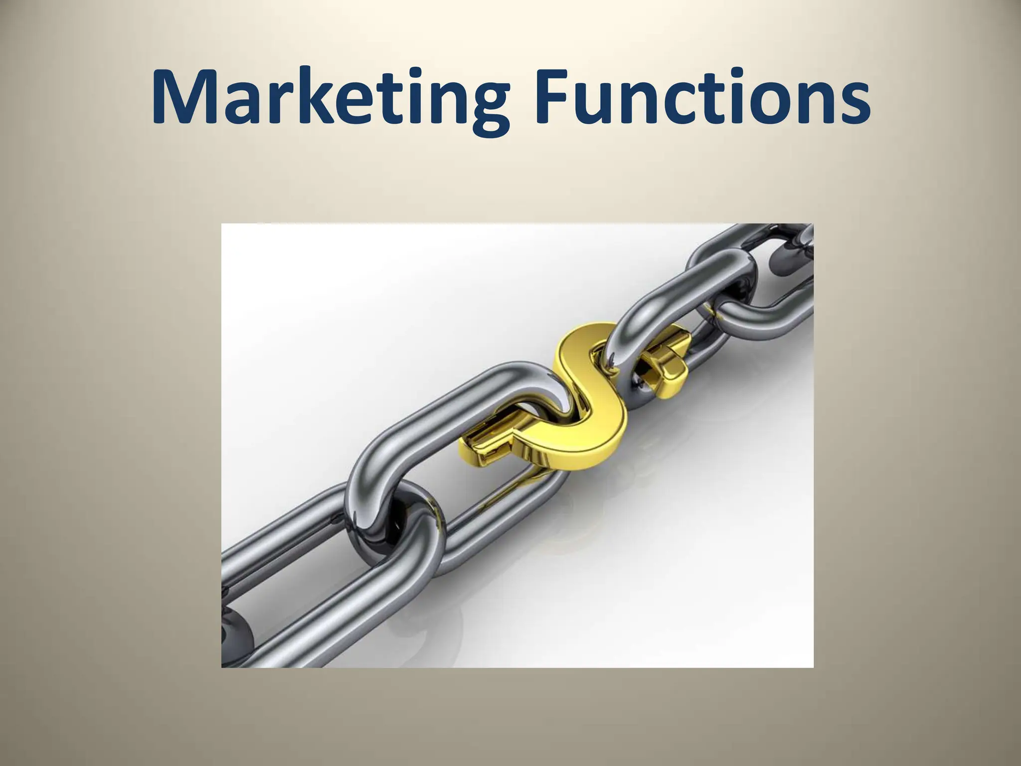 Marketing Functions
 