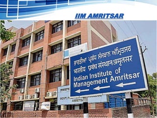 IIM AMRITSAR
 