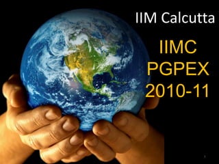 IIM Calcutta 1 IIMC PGPEX   2010-11 