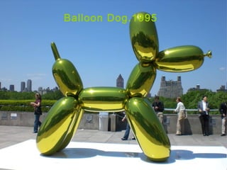 Balloon Dog.1995
 