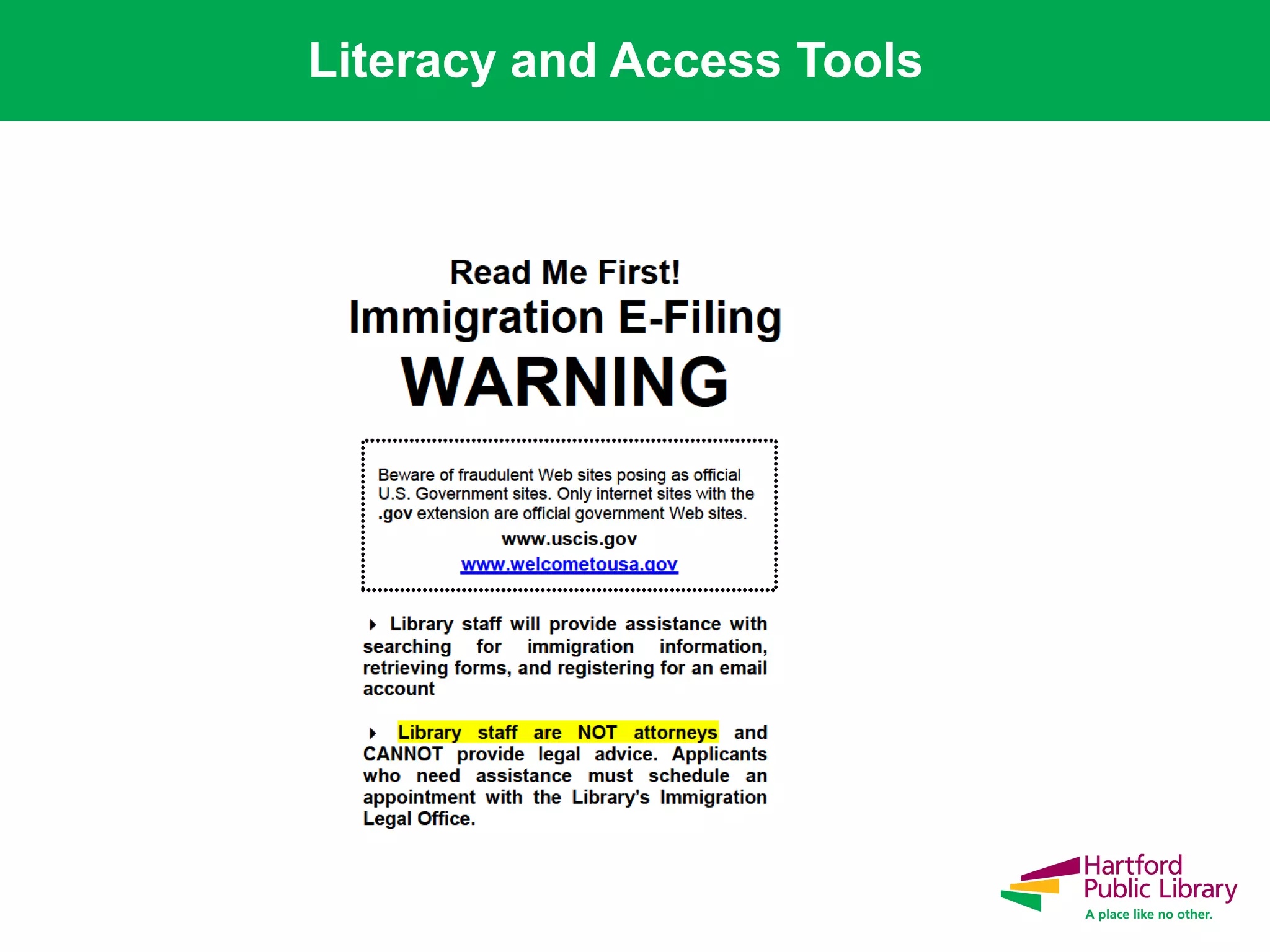 Literacy and Access Tools
 