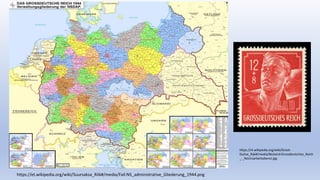 https://et.wikipedia.org/wiki/Suursaksa_Riik#/media/Fail:NS_administrative_Gliederung_1944.png
https://nl.wikipedia.org/wiki/Groot-
Duitse_Rijk#/media/Bestand:Grossdeutsches_Reich
_-_Reichsarbeitsdienst.jpg
 
