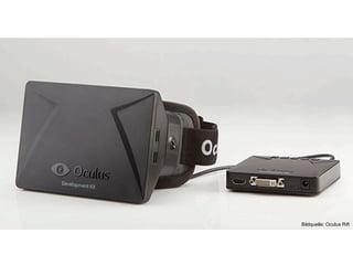 Bildquelle: Oculus Rift
 