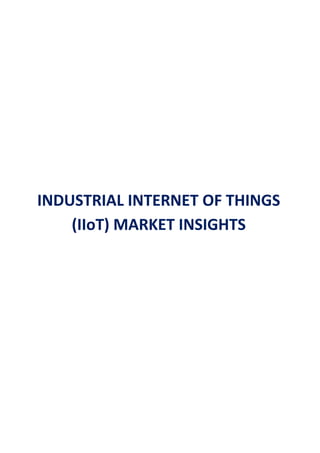 Industrial Internet of Things (IIoT) | PDF
