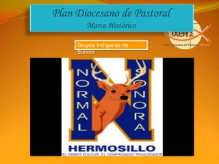Lasnuevas Tecnologíasal servicio de la PalabraPlan Diocesanode Pastoral2010 – 2016Arquidiócesis de Hermosillo