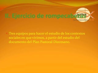 Plan Diocesano de PastoralMarco HistóricoGrupos Indígenas de Sonora