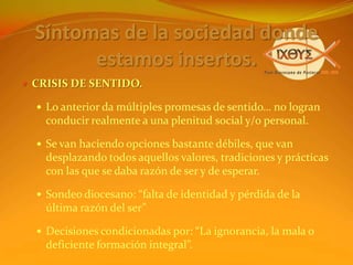   Los Yaquis y Mayos retoman sus mitos y los celebran con valores cristianos en sus ceremonias. 