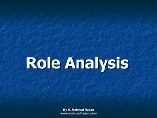 Role Analysis   