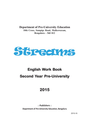 Streams
English Work Book
Second Year Pre-University
2015
2015-16
 