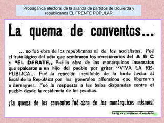 Propaganda electoral de la alianza de partidos de izquierda y republicanos EL FRENTE POPULAR 