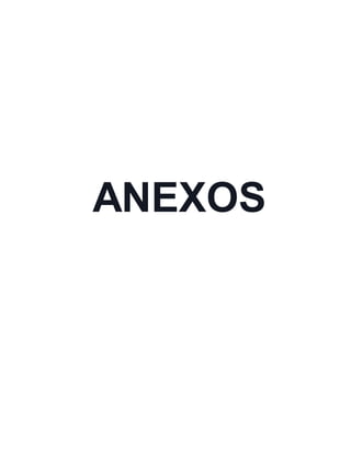 ANEXOS
 