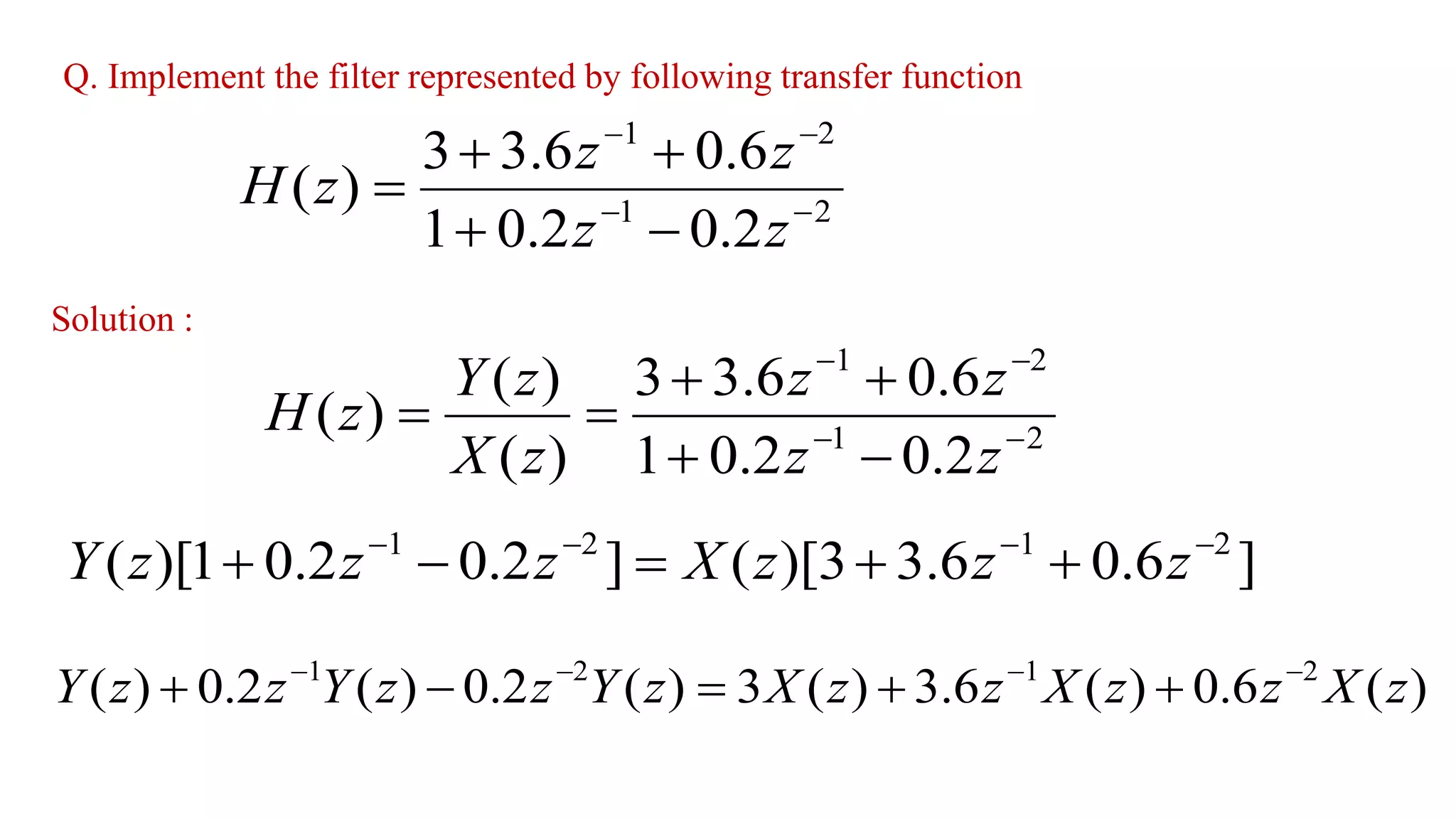 IIR filter realization using direct form I & II | PDF