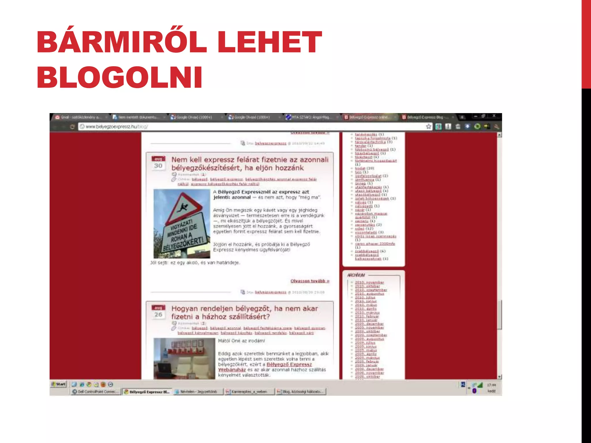 BÁRMIRŐL LEHET
BLOGOLNI
 