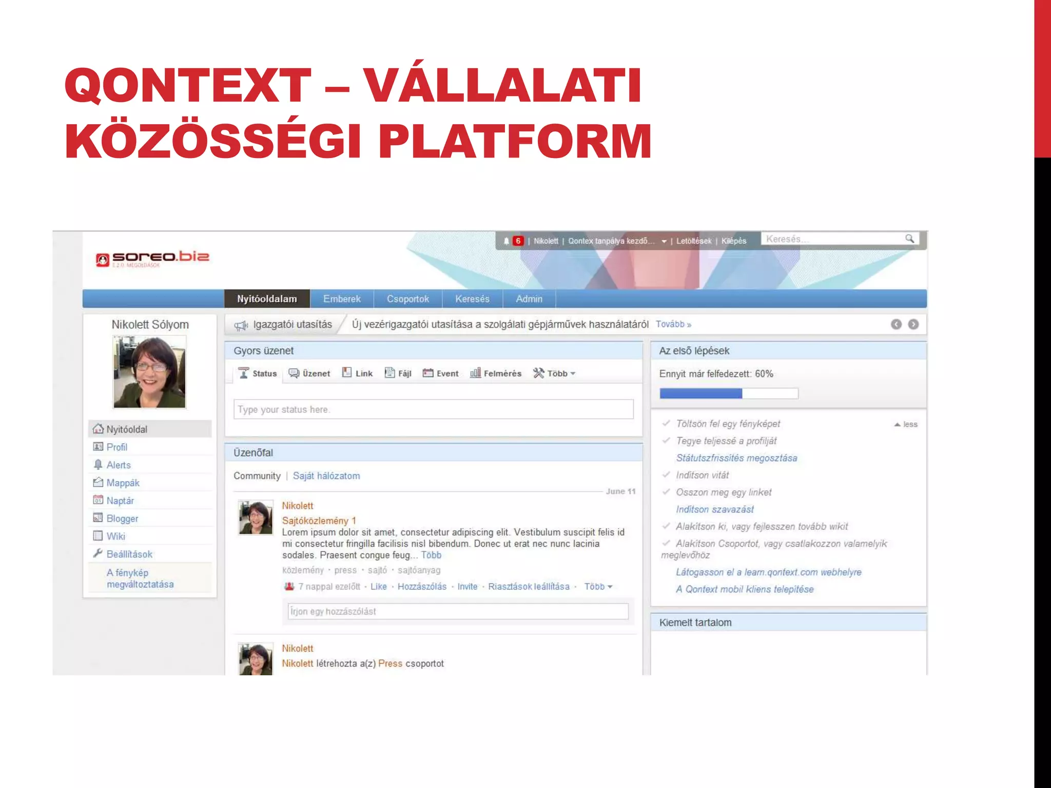 QONTEXT – VÁLLALATI
KÖZÖSSÉGI PLATFORM
 