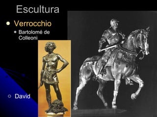 Escultura Verrocchio Bartolomé de Colleoni David 