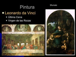 Pintura Leonardo da Vinci Última Cena Virgen de las Rocas Sfumato 