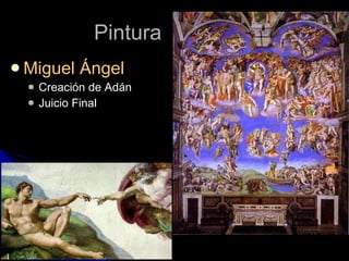 Pintura Miguel Ángel Creación de Adán Juicio Final 
